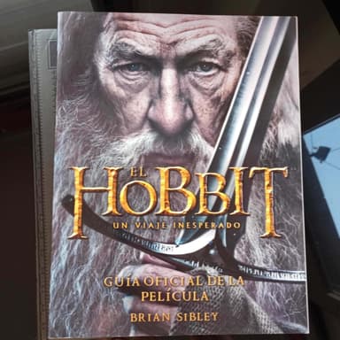 El Hobbit. Un viaje inesperado. Guía oficial de la película.