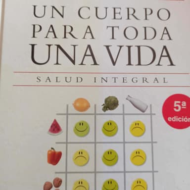 Un cuerpo para toda una vida