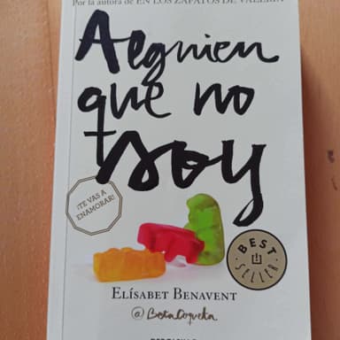 Alguien que no soy