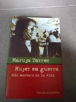 MUJER EN GUERRA. Mas masters da la vida.