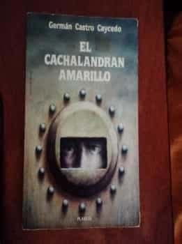 El cachalandrán amarillo
