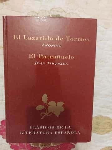 el Lazarillo de Tormes y el patrañuelo