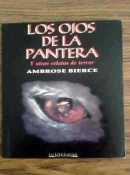 Los ojos de la pantera y otros relatos de terror