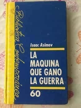 La máquina que ganó la guerra