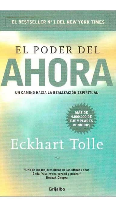 El poder del ahora : un camino hacia la realizacion espiritual - 1. edicion