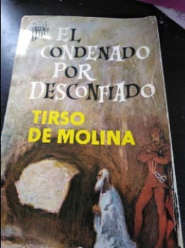 El condenado por desconfiado