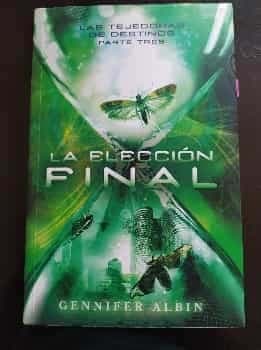 La Eleccion Final