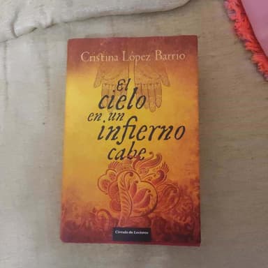 El cielo en un infierno cabe