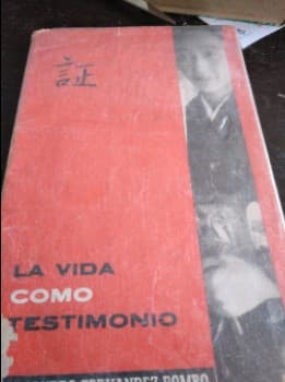 La vida como testimonio