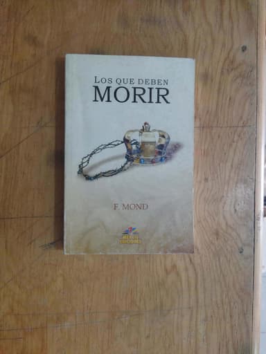 Los que deben morir
