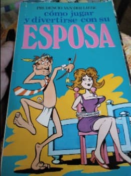 cómo jugar y divertirse con su ESPOSA
