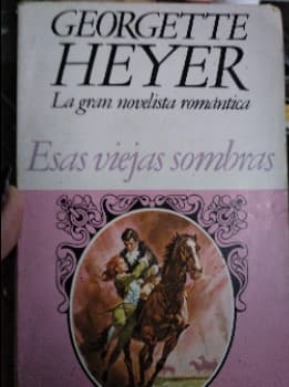 Esas viejas Sombras