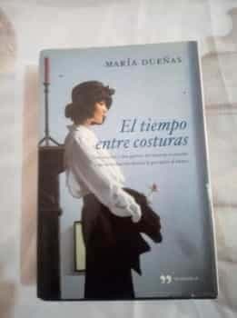 El tiempo entre costuras