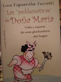 las problemáticas de doña María