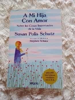 A mi hija con amor
