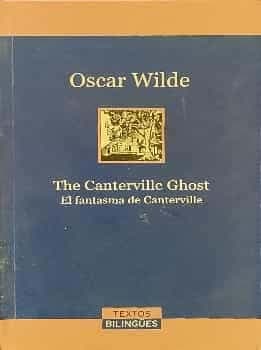 The Canterville ghost / El fantasma de Canterville