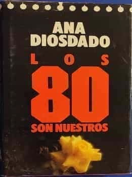 Los 80 son nuestros