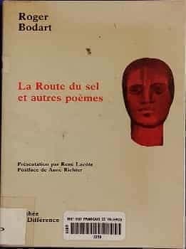 La route du sel et autres poèmes