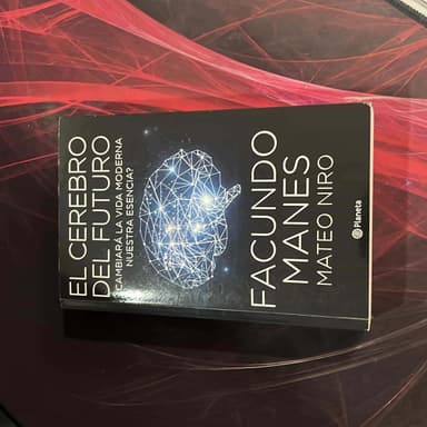 El Cerebro Del Futuro