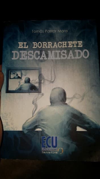 El borrachete descamisado