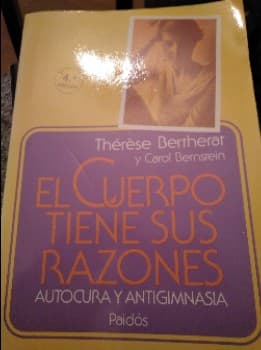 El cuerpo tiene sus razones