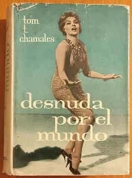 Desnuda por el mundo