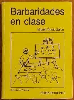Barbaridades en clase