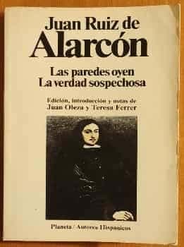 Las paredes oyen ; La verdad sospechosa