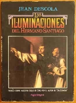 Las iluminaciones del Hermano Santiago
