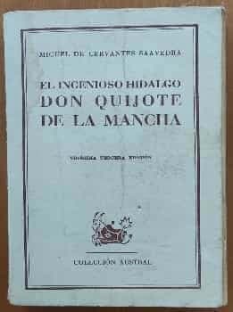 El ingenioso Hidalgo Don Quijote de la Mancha