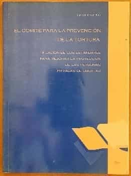 El comité para la prevención de la tortura