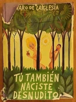 Tu también naciste desnudito