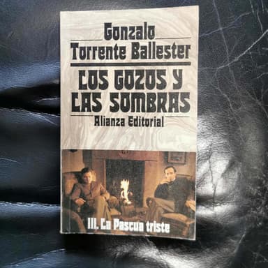 Los gozos y las sombras III La Pascua triste 