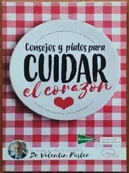 Consejos y platos para cuidar el corazón