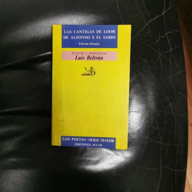 Las cantigas de loor de Alfonso X el Sabio