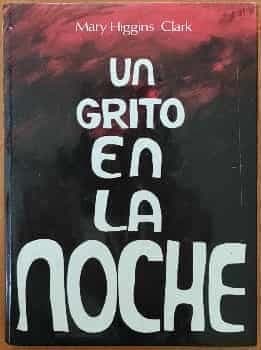 Un Grito En La Noche