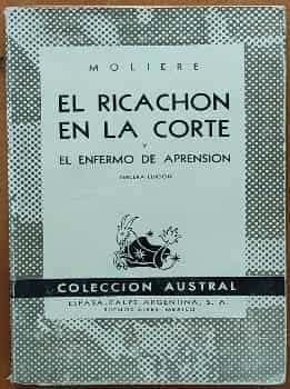 El ricachon en la corte y el enfermo de aprensión