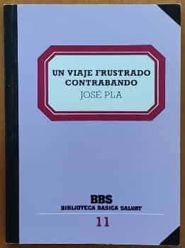 Un Viaje frustrado. Contrabando