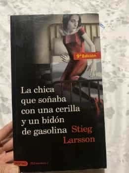 La chica que soñaba con un cerillo y un galón de gasolina