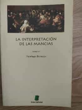 La Interpretacion de Las Mancias