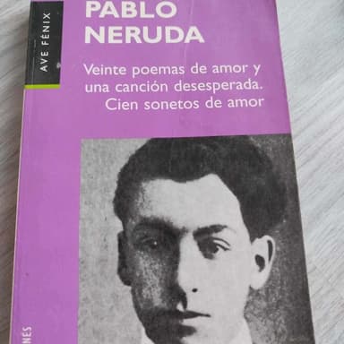Veinte poemas de amor y una cancion desesperada