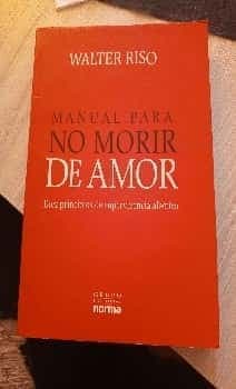 Manual para no morir de amor 