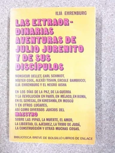 Las extraordinarias aventuras de Julio Jurenito y de sus Discípulos