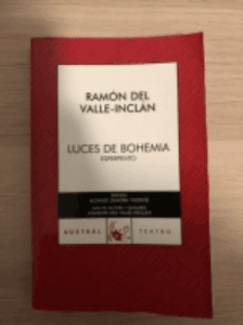 Luces de bohemia : esperpento  