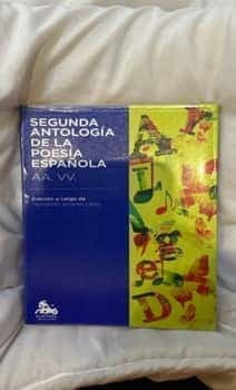 Segunda antologia de la poesia española