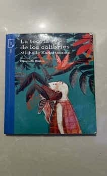 La teoria de los colibries