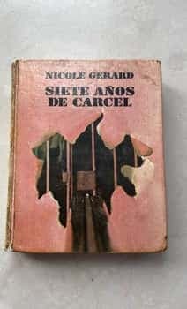 Siete años de cárcel