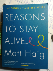 Reasons to Stay Alive