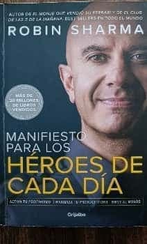 Manifiesto para los héroes de cada día 