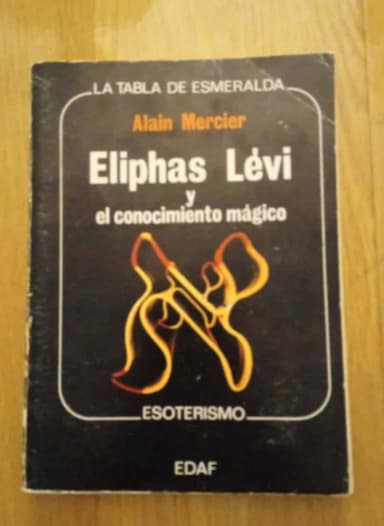 Eliphas Lévi y el conocimiento mágico